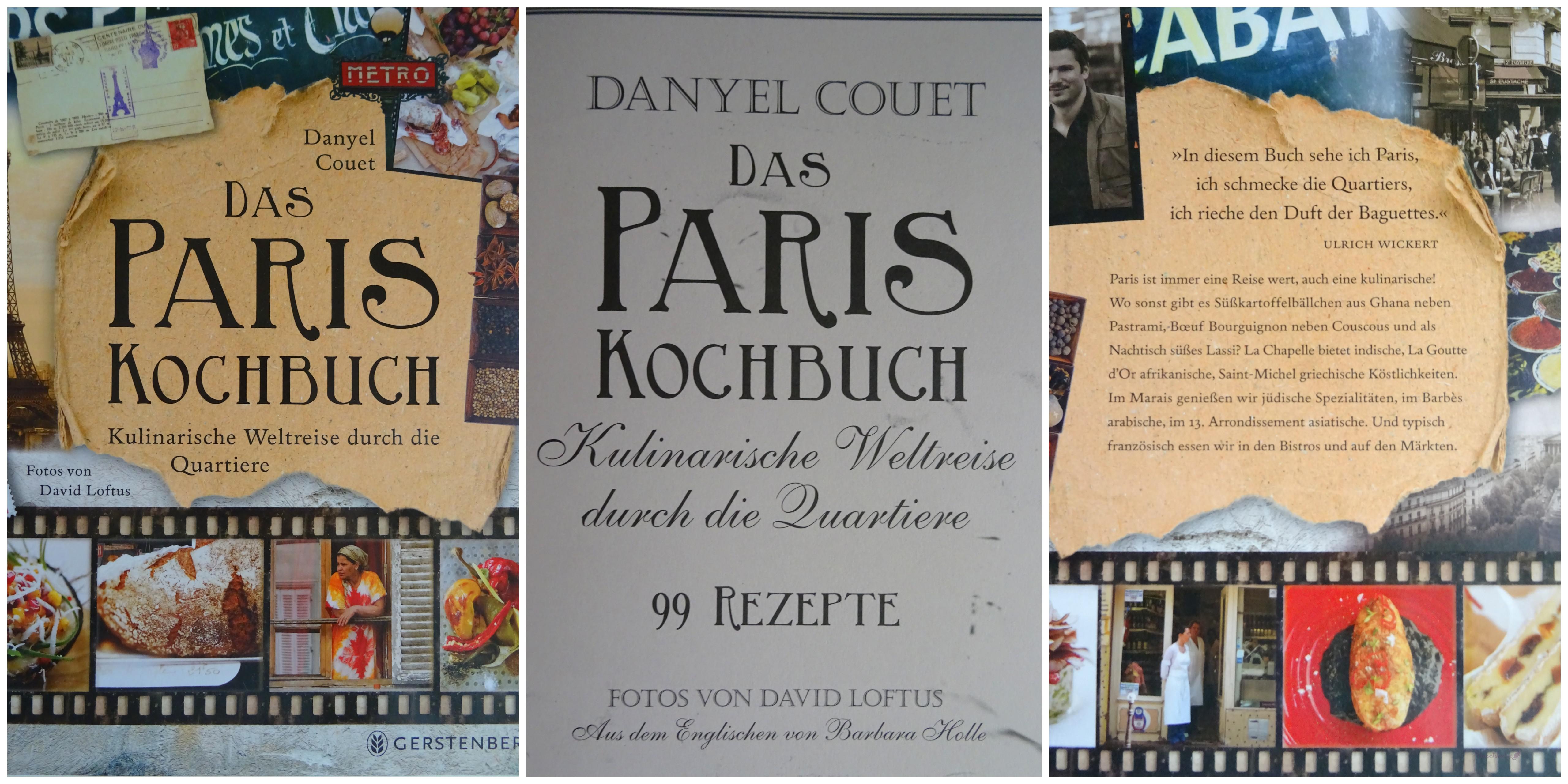 Buchrezension: „Das Paris Kochbuch. Kulinarische Weltreise durch die Quartiere“ von Danyel Couet