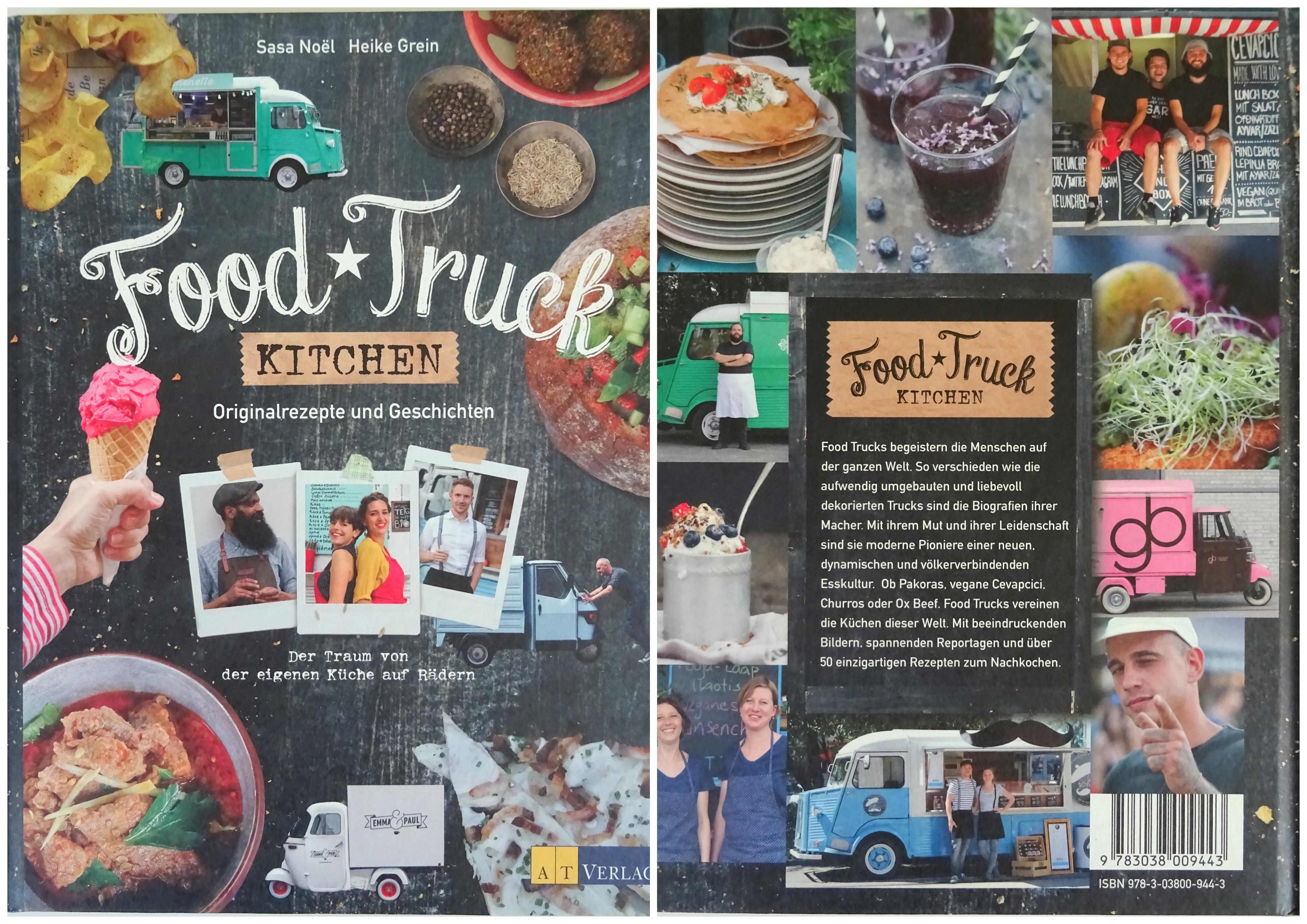 Buchvorstellung: „Food Truck kitchen. Originalrezepte und Geschichten“ von Sasa Noël & Heike Grein