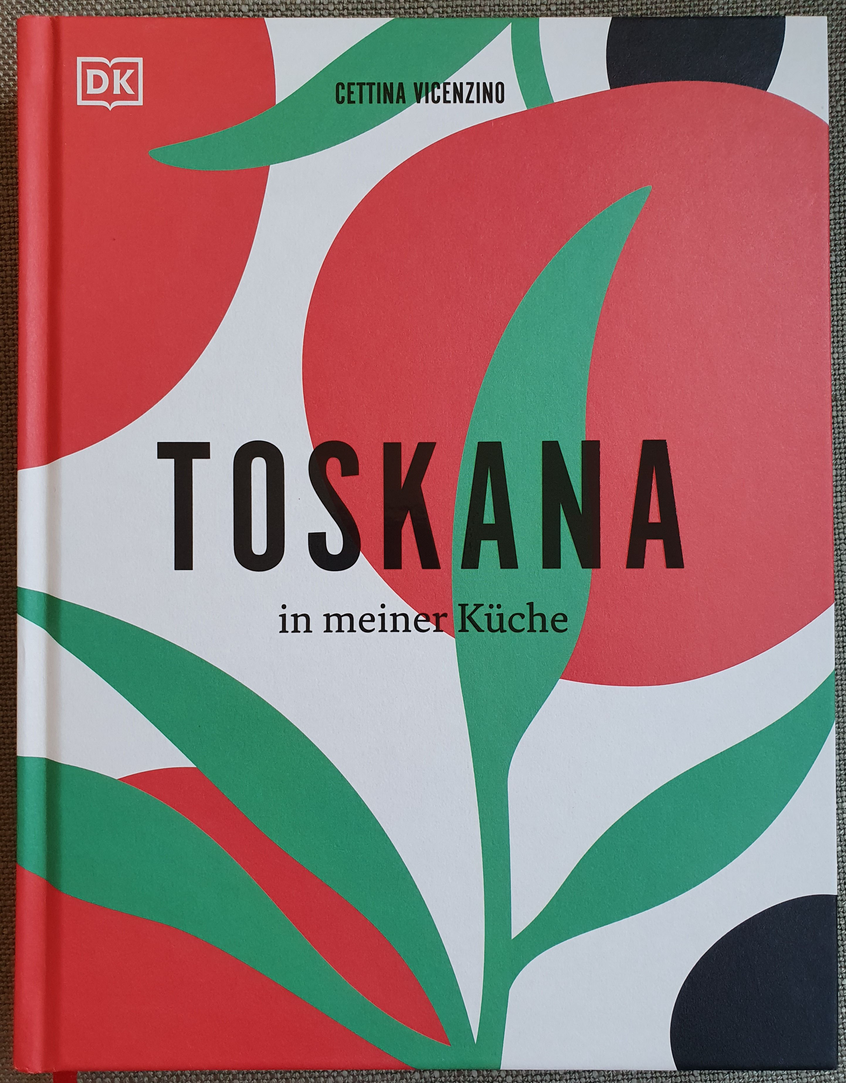 Buchvorstellung: „TOSKANA in meiner Küche“ von Cettina Vicenzino
