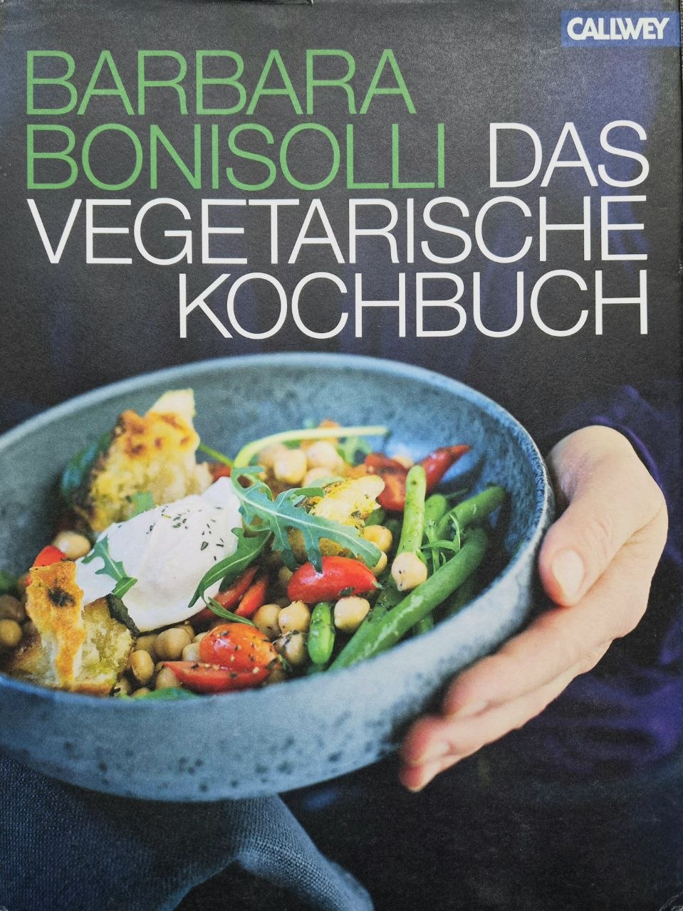 „Das vegetarische Kochbuch“ von Barbara Bonisolli