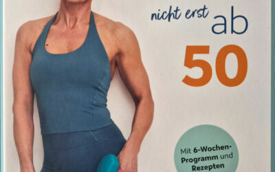 „Fit nicht erst ab 50“ von Caroline Idiens (DK Verlag)